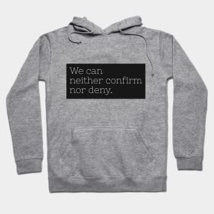 We can neither confirm nor deny Hoodie